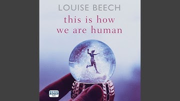 Chapter 11.3 - This Is How We Are Human