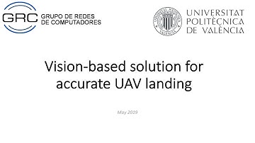 Vision-based solution for accurate UAV landing
