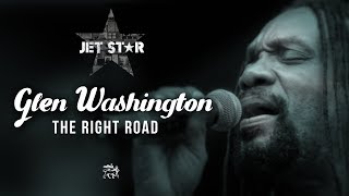 Glen Washington – The Right Road – Official Audio | Jet Star Music