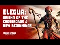 Elegua orisha of the crossroads  new beginnings