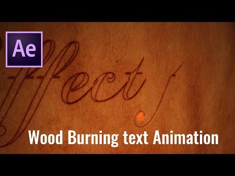 Wood Burning Text Animation in After effect | Adobe After Effect Tutorial