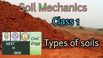 Soil Mechanics Class 1 - Physical Properties | TRB Polytechnic | TNPSC AE | TNEB |