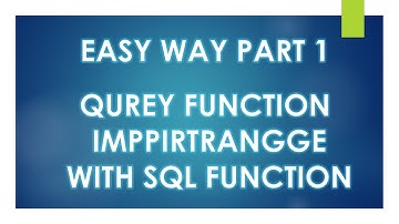 Google Sheets-QUERY Another Sheet, IMPORTRANGE, Use Multiple Tabs, Pivot table Examples Tutorial