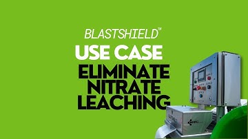 Prevent Groundwater contamination and eliminate Nitrate leaching // BLASTSHIELD application
