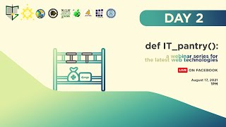 def IT_Pantry():  -  Day 2 - Full Recording