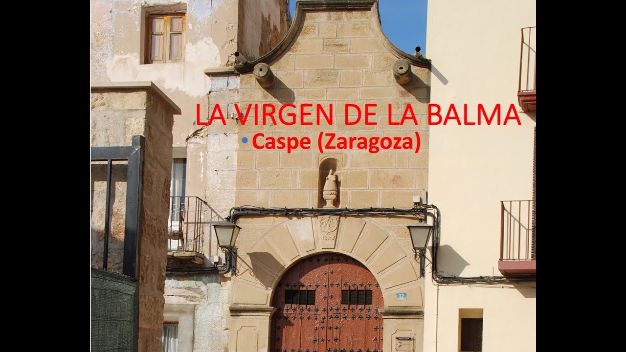 La Virgen de la Balma en Caspe (Zaragoza)