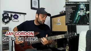 Jay Gordon - Slept So Long guitar cover (Queen Of The Damned OST)