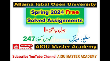 AIOU SPRING 2024 Solved Assignment1.2 of Code 247 || Subject ریاضی حصہ اول