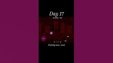 its finally over.. Day 17.. | Geometry Dash 2.2