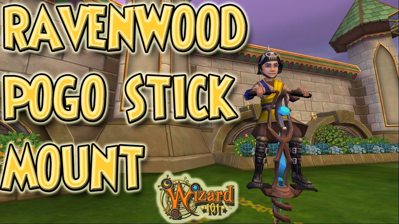 Wizard101 RAVENWOOD POGO STICK Craftable Mount Review YouTube