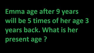 Word problems on Ages | Linear Algebra | GMAT, NTS, SAT,