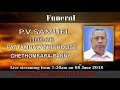 Konica live telecast funeral of pv samuel pattambalathu chethomkara ranni