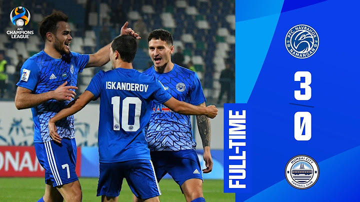 #ACL - Group D | Navbahor (UZB) 3 - 0 Mumbai City FC (IND)