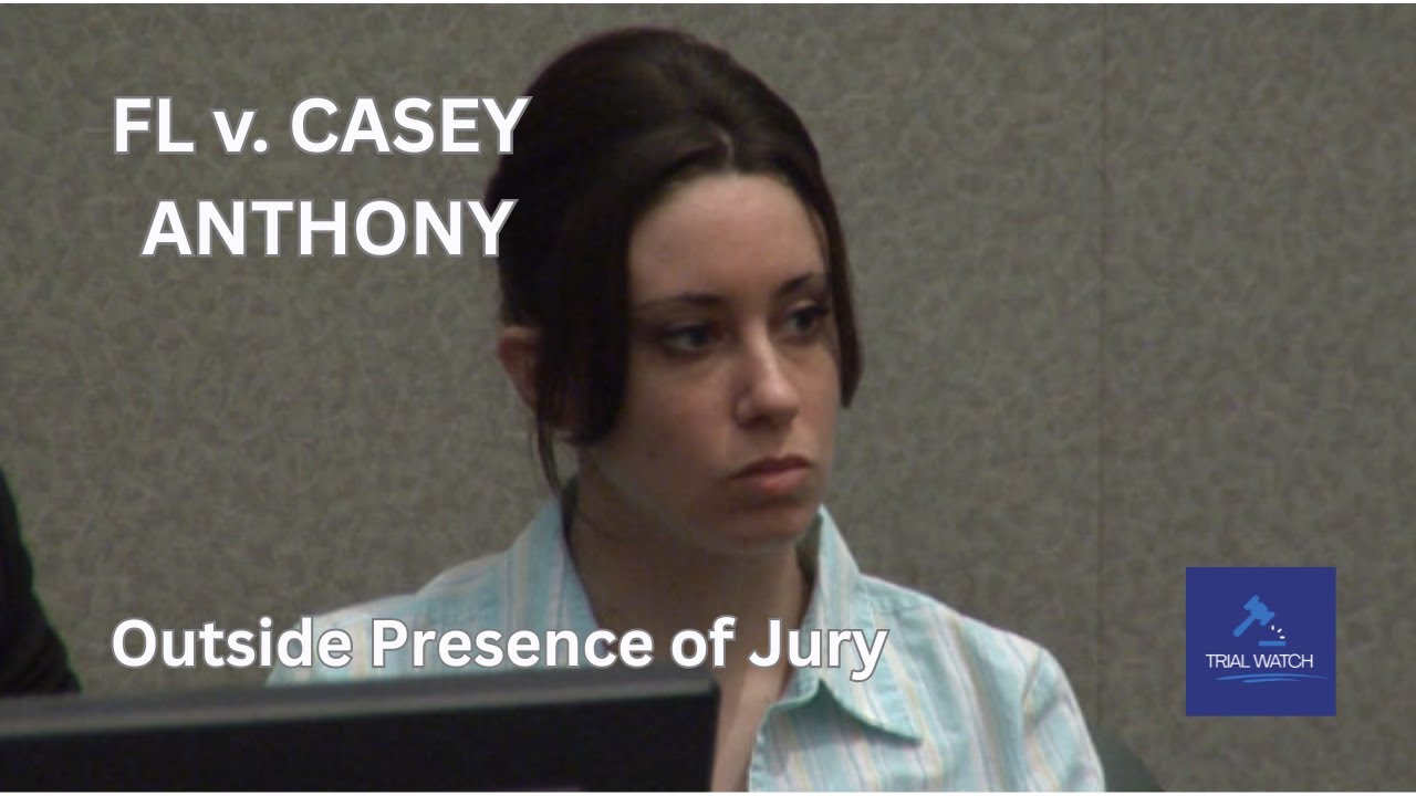 FL v. Casey Anthony | Part 64 - Outside Presence of The Jury