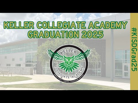 Keller Collegiate Academy Graduation 2025