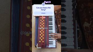 Can you Guess the Song? Harmonium Classical Music Video Part 9 Pranav Kanse