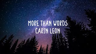 Carin Leon - More Than Words (Lyrics)