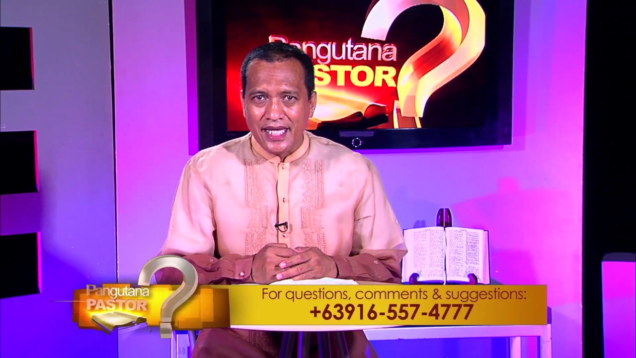 Pangutana Pastor (Bible Questions) APRIL-25-2017