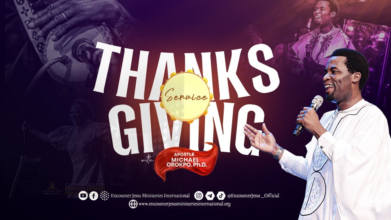 THANKSGIVING SERVICE || 26.10.2025 THE BLESSEDNESS OF GENEROSITY || APOSTLE MICHAEL OROKPO Ph.D