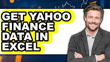 How To Get Yahoo Finance Data In Excel - Easy Guide