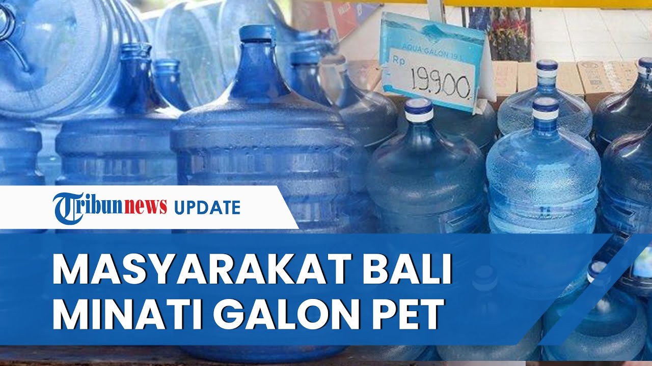 Warga Bali Minati AMDK Galon PET, Ini Cara Bedakannya dengan Galon