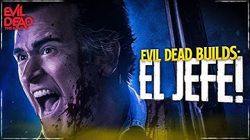 Leader Ash El Jefe Build (Evil Dead: The Game)