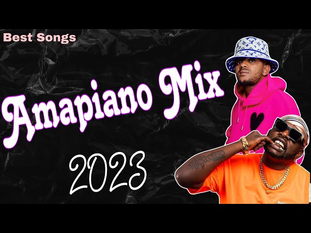 AMAPIANO MIX 2023 | 22 NOVEMBER | MR-LUU DE STYLIST class=