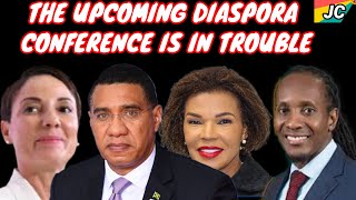 THE UPCOMING DIASPORA CONFERENCE IS IN TROUBLE
