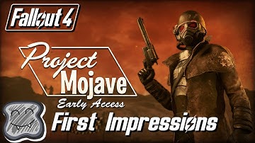Fallout 4 Project Mojave Gameplay - Project Mojave First Impressions (Early Access)