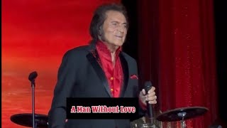 Engelbert Humperdinck- A Man Without Love