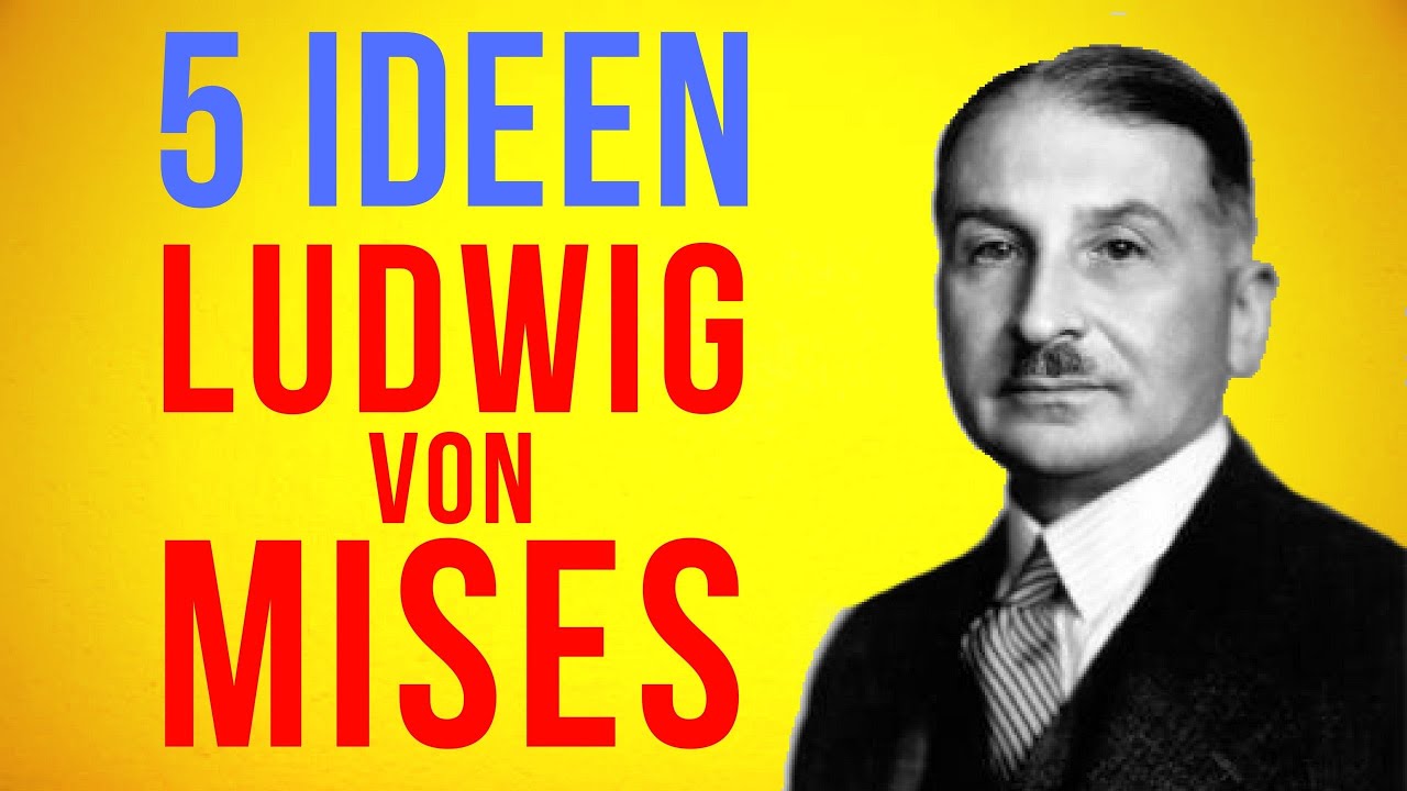 Kann Sozialismus funktionieren? - 5 Ideen von Ludwig von Mises [Interventionismus bis Geldsystem]