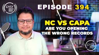 NC vs CAPA: Are You Opening the Wrong Records?