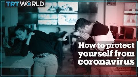 Ways to protect yourself from the coronavirus