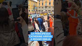 L'ARRIVO DI KATE A REGGIO EMILIA #princesscatherine