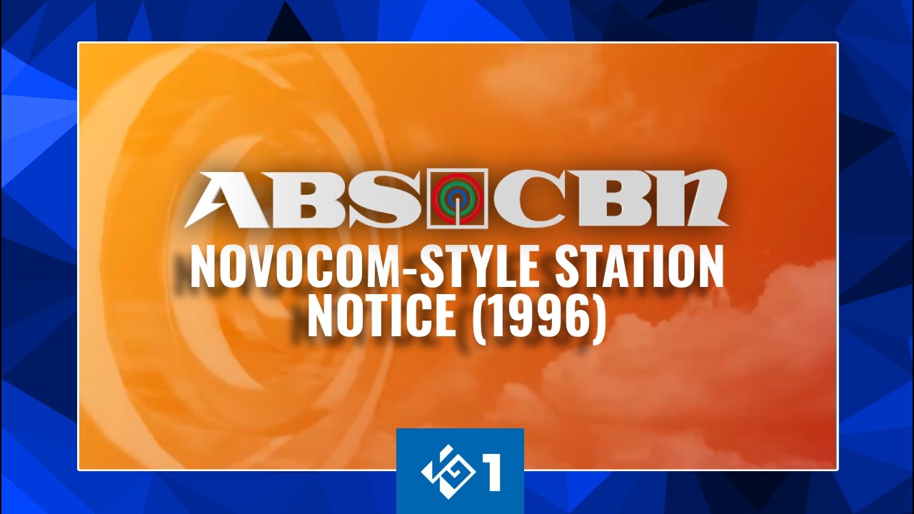 [3D] My Take: ABS-CBN Novocom-style station notice (sign on, 1996 ...