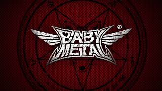 BABYMETAL - ベビーメタル の死 (BABYMETAL DEATH)