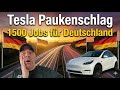 Tesla Paukenschlag: 1500 neue Jobs für Deutschland!