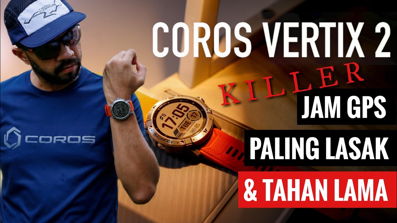 Coros Vertix 2 Killer Jam Gps Paling Lasak Tahan Lama Youtube