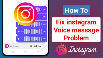 Fix instagram Voice message Problem | Voice Notes Problem instagram Android