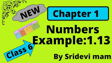 6th maths Term 1 Ch 1(Numbers)example 1.13 TN samacheer class 6 by sridevi mam explained in Tamil
