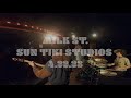 Milk St at Sun Tiki Studios 04/22/23
