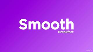 Smooth Breakfast with Jenni Falconer screenshot 5