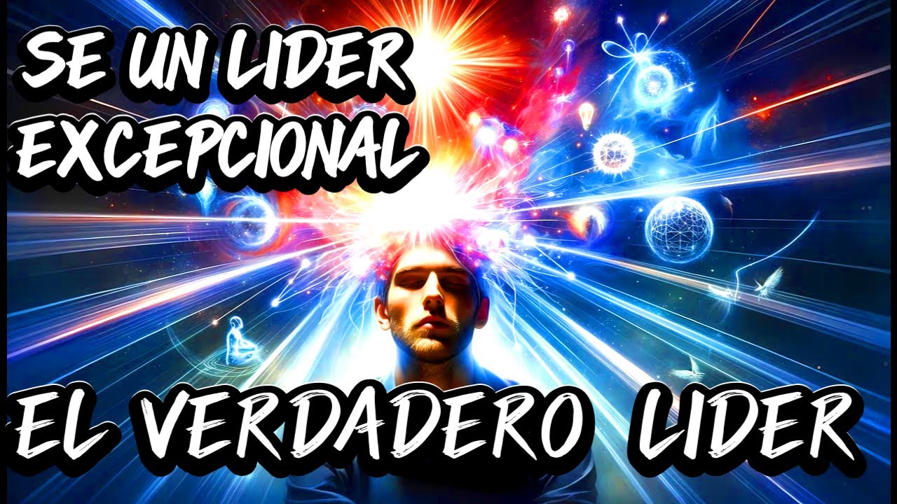 7 Secretos para Ser un Líder Excepcional y Motivar a tu Equipo - YouTube