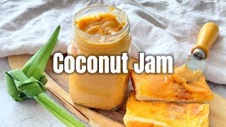 Authentic Coconut Jam (Kaya Jam) 🥥