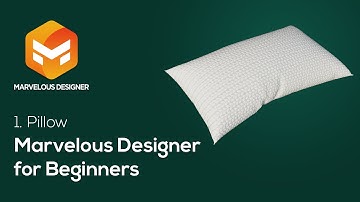 Marvelous Designer Tutorial for Beginners - 1. Pillow