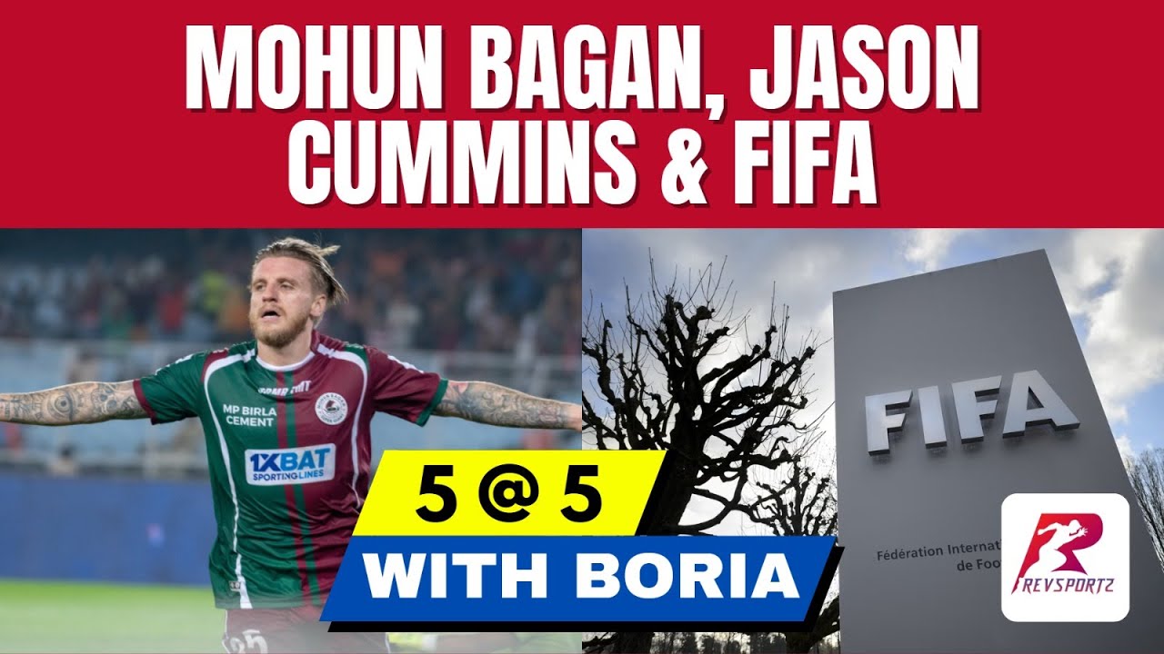 5@5: Indian Football Transfer Updates | MBSG, Jason Cummins & FIFA | LIVE