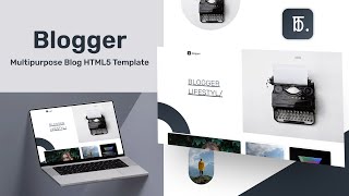 Blogger: Multipurpose HTML5 Blog Template for Professional Blog Sites - Geek Code Lab