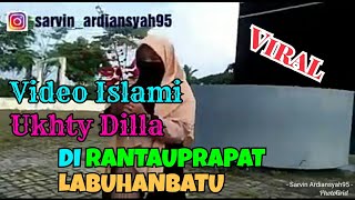 VIDEO ISLAMI ANAK RANTAUPRAPAT @Nurfadillah_Rambe | By Dj Sarvin Audio