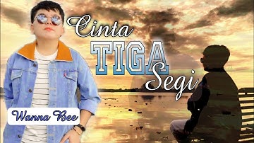 Cinta Segitiga (cover) Wanna Bee || Wanna Annisyah Purba