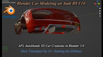 Blender 3.00 Car Modeling an Audi R8 V10 Slow Time-lapse Ep 10 Starting work on the Diffuser
